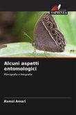 Alcuni aspetti entomologici