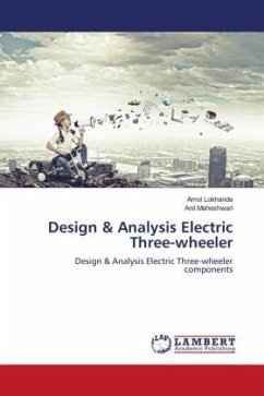 Design & Analysis Electric Three-wheeler - Lokhande, Amol;Maheshwari, Anil