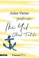Iki Yil Okul Tatili - Verne, Jules