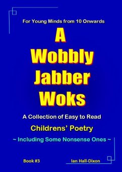 A Wobbly Jabber Woks (Children's Poetry, #3) (eBook, ePUB) - Hall-Dixon, Ian