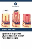Epidemiologisches Studiendesign in der Parodontologie