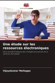 Une étude sur les ressources électroniques