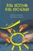 Özel Egitimde Özel Etkinlikler