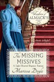 The Missing Missives: A Light-hearted Regency Fantasy (The Ladies of Almack's, #7) (eBook, ePUB) The Missing Missives: A Light-hearted Regency Fantasy (The Ladies of Almack's, #7) (eBook, ePUB)