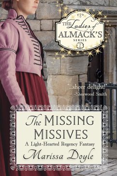 Cover The Missing Missives: A Light-hearted Regency Fantasy (The Ladies of Almack's, #7) (eBook, ePUB)