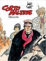 Corto Maltese Cilt 6 Sibiryada - Pratt, Hugo