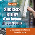 Success story d'un laveur de carreaux (MP3-Download)