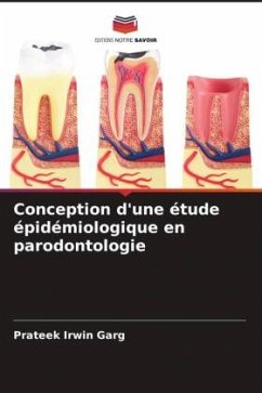 Conception d'une étude épidémiologique en parodontologie - Garg, Prateek Irwin