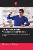 Um Estudo sobre Recursos Electrónicos