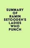 Summary of Ramin Setoodeh's Ladies Who Punch (eBook, ePUB)