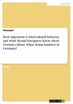 How important is intercultural behavior and what should foreigners know about German culture when doing business in Germany? (eBook, PDF)