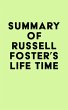 Summary of Russell Foster's Life Time... - Bild 1