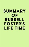 Summary of Russell Foster's Life Time (eBook, ePUB)