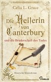 Die Heilerin von Canterbury und die Bruderschaft des Todes (eBook, ePUB)
