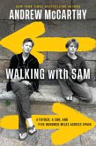 Walking with Sam (eBook, ePUB)