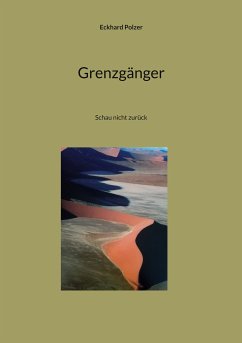 Grenzgänger (eBook, ePUB) - Polzer, Eckhard