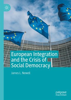 European Integration and the Crisis of Social Democracy (eBook, PDF) - Newell, James L.