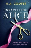 Unravelling Alice (eBook, ePUB)