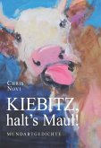Kiebitz, halt's Maul! (eBook, ePUB)