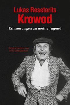 Lukas Resetarits - Krowod (eBook, ePUB) - Schindlecker, Fritz; Resetarits, Lukas