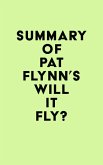Summary of Pat Flynn's Will It Fly? (eBook, ePUB)