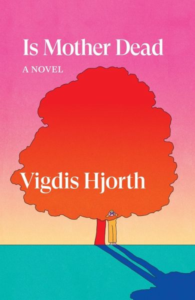 Is Mother Dead (eBook, ePUB)