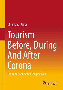 Tourism before, during and after Corona (eBook, PDF) - Jäggi, Christian J.