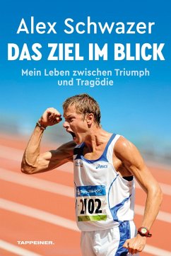 Cover Alex Schwazer: Das Ziel im Blick (eBook, ePUB)