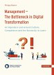 Management - The Bottleneck in Digital... - Bild 1