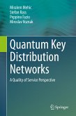 Quantum Key Distribution Networks (eBook, PDF)