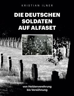Die deutschen Soldaten auf Alfaset (eBook, ePUB)