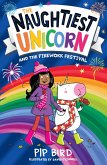 Naughtiest Unicorn and the Firework Festival (eBook, ePUB)