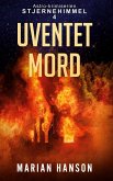 Uventet Mord (eBook, ePUB) Uventet Mord (eBook, ePUB)