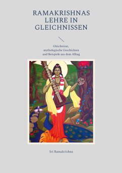Ramakrishnas Lehre in Gleichnissen (eBook, ePUB)