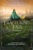 Fracturing Fate (eBook, ePUB)