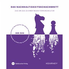 Das Nachhaltigkeitsschachbrett (fixed-layout eBook, ePUB) - Eisenhut, Martin; Strohmer, Michael; Dassu, Imran; Forrest, Richard; Hultberg, Angela