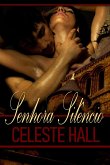 Senhora Silêncio (eBook, ePUB)