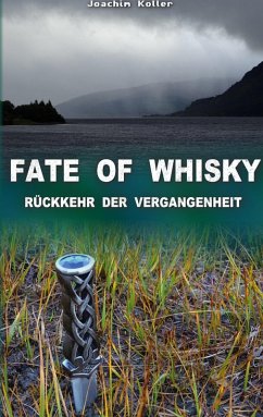 Fate of Whisky (eBook, ePUB)