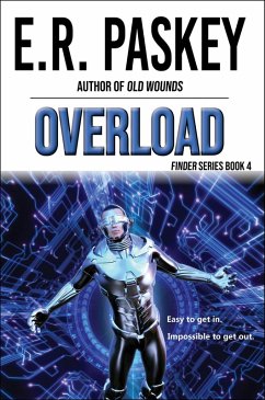 Overload (Finder, #4) (eBook, ePUB) - Paskey, E. R.
