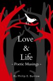 Love & Life: Poetic Musings (eBook, ePUB)