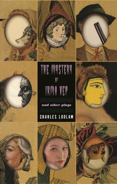 The Mystery of Irma Vep and Other Plays (eBook, ePUB) The Mystery of Irma Vep and Other Plays (eBook, ePUB)