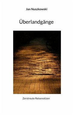 Überlandgänge (eBook, ePUB) Überlandgänge (eBook, ePUB)