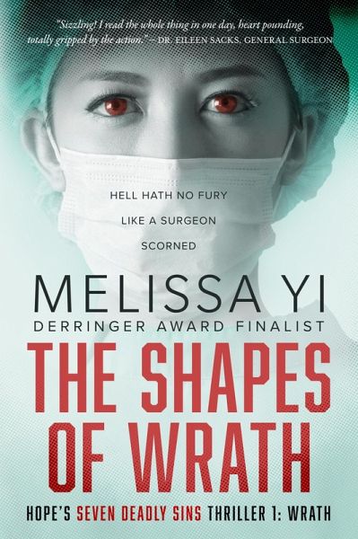 The Shapes of Wrath (Hope's Seven Deadly Sins Thriller, #1) (eBook, ePUB) The Shapes of Wrath (Hope's Seven Deadly Sins Thriller, #1) (eBook, ePUB)