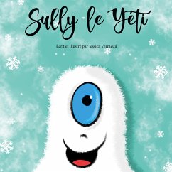 Sully le yéti (eBook, ePUB)