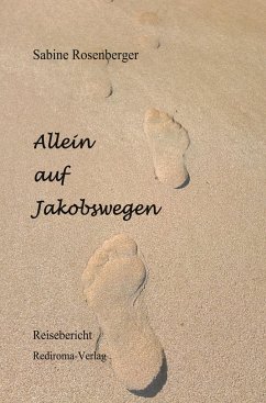 Allein auf Jakobswegen - Rosenberger, Sabine