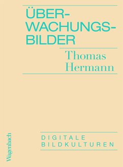 Überwachungsbilder (eBook, ePUB) - Hermann, Thomas