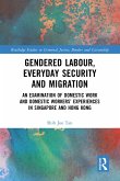 Gendered Labour, Everyday Security and Migration (eBook, PDF)