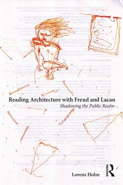 Cover Reading Architecture with Freud and Lacan (eBook, PDF)