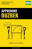 Apprendre l'ouzbek - Rapide / Facile / Efficace (eBook, ePUB)