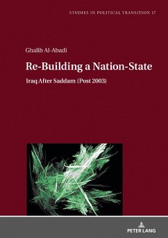 Re-Building a Nation-State - Al-Abadi, Ghalib